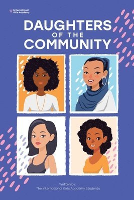 Makeba Green, Pat Green, Isis Rivers - Daughters of the Community, Häftad