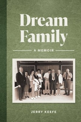 Jerry Keefe - Dream Family, Häftad