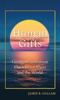 bokomslag Human Gifts