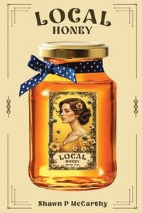 bokomslag Local Honey