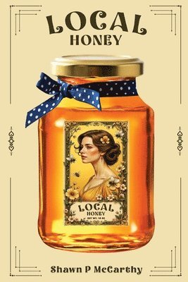 bokomslag Local Honey