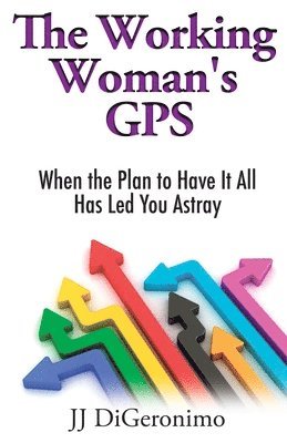 bokomslag Working Woman's GPS