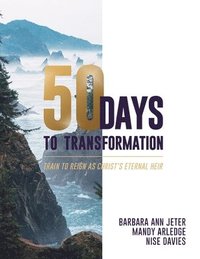 bokomslag 50 Days to Transformation