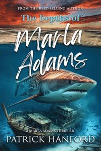 bokomslag Depths of Marla Adams