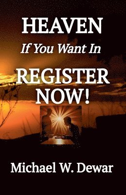 HEAVEN If You Want In REGISTER NOW!