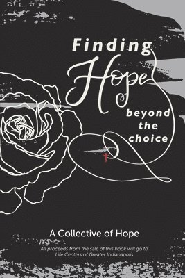 Finding Hope Beyond the Choice 1