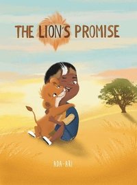 bokomslag The Lion's Promise: A Zulu Story