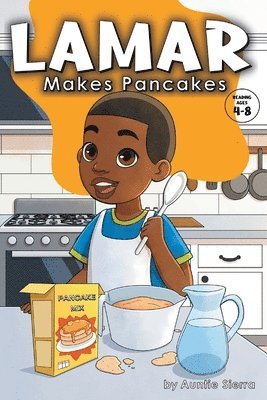 Auntie Sierra - Lamar Makes Pancakes, Häftad