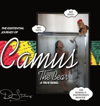 bokomslag The Existential Journey of Camus the Bear