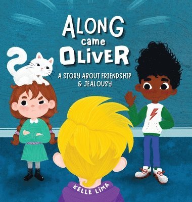 Kelle Lima - Along Came Oliver, Inbunden
