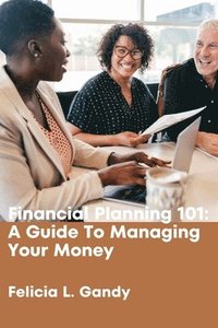 bokomslag Financial Planning 101