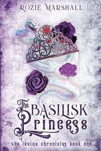 bokomslag The Basilisk Princess