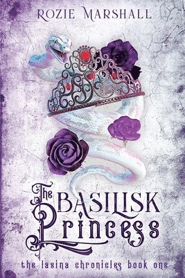 The Basilisk Princess 1