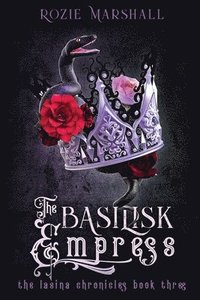 bokomslag The Basilisk Empress