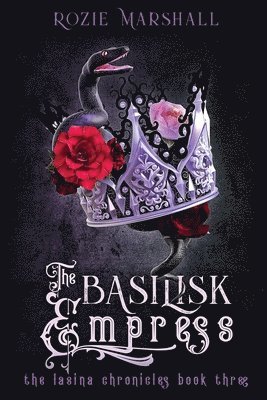 The Basilisk Empress 1