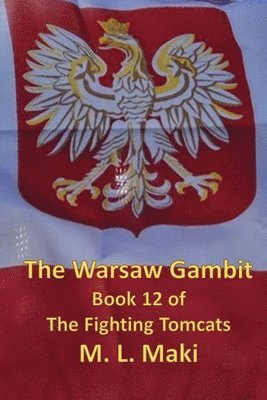 Warsaw Gambit