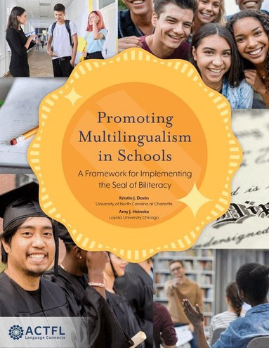 Kristin J. Davin, Amy J Heineke - Promoting Multilingualism in Schools, Häftad