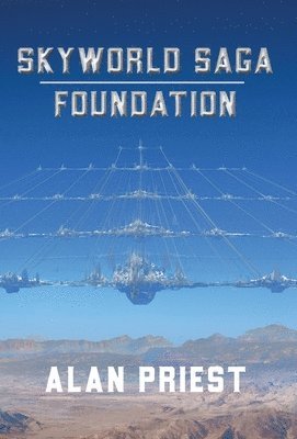 SkyWorld Saga Foundation 1