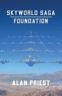 bokomslag SkyWorld Saga Foundation