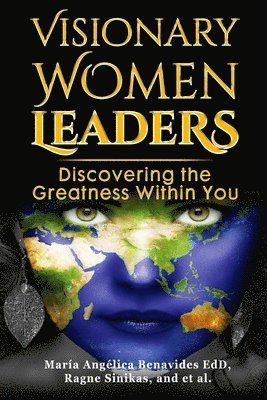 Visionary Women Leaders