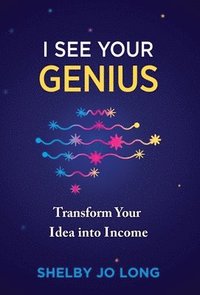 bokomslag I See Your Genius