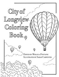bokomslag City of Longview Coloring Book