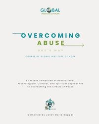 bokomslag Overcoming Abuse God's Way Course