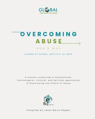 Janet Marie Napper - Overcoming Abuse God's Way Course, Häftad