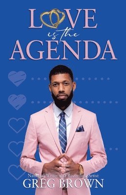 Greg Brown - Love Is The Agenda, Häftad