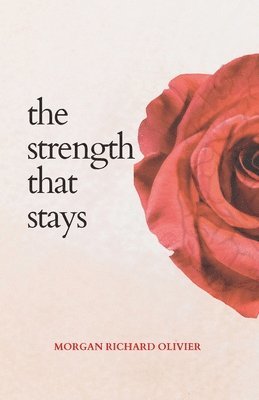 The Strength That Stays 1