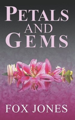 bokomslag Petals & Gems