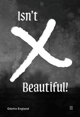 Odette Elix England: Isn't X Beautiful!