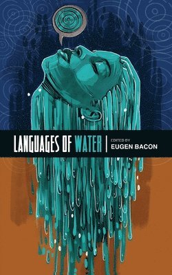 Eugen Bacon - Languages of Water, Häftad