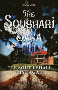 bokomslag The Soushari Saga Book 1