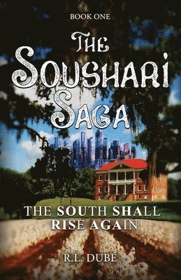The Soushari Saga Book 1 1