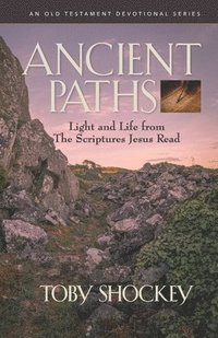 bokomslag Ancient Paths