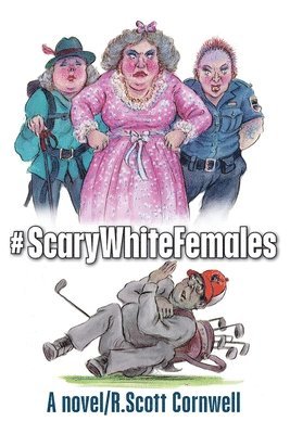 bokomslag #ScaryWhiteFemales