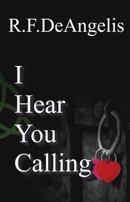 I Hear You Calling 1