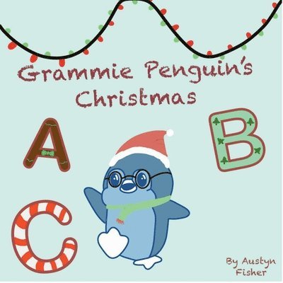 Grammie Penguin's ABC's 1