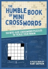 bokomslag The Humble Book of Mini Crosswords