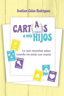 Yasmin Rodriguez, Anita Paniagua - Cartas a mis hijos, Häftad