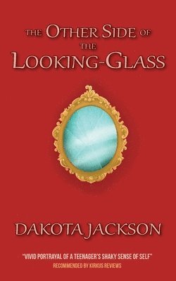 The Other Side of The Looking-Glass 1