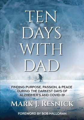 Ten Days With Dad 1