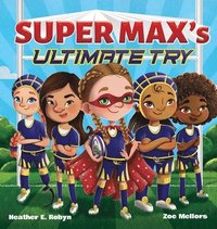 bokomslag Super Max's Ultimate Try