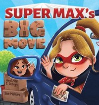 bokomslag Super Max's Big Move