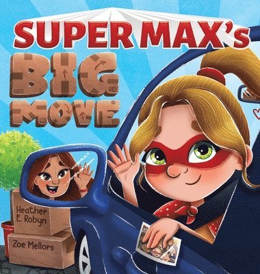 Super Max's Big Move 1