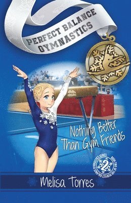 Melisa Torres - Nothing Better Than Gym Friends, Häftad