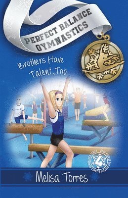 Melisa Torres - Brothers Have Talent, Too, Häftad