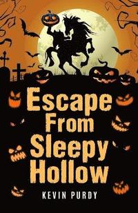 bokomslag Escape from Sleepy Hollow