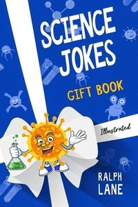 bokomslag Science Jokes: Gift Book for Teachers, Students, Family, and Friends